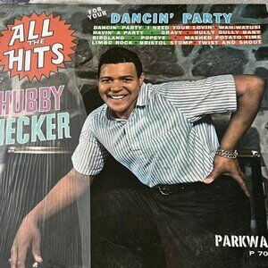 All The Hits Chubby Checker 1962 for your Dancin' Party Parkway Records